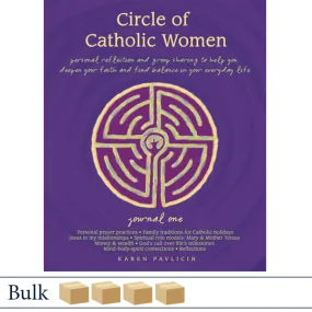 Circle of Catholic Women Journal One by Karen Pavlicin BULK